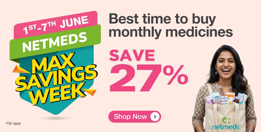 Netmeds Max Savings Week