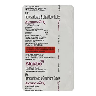 tranexamic acid and glutathione tablets Anthocyn TX Tablet 10'S Price, Uses, Side effects, Substitutes