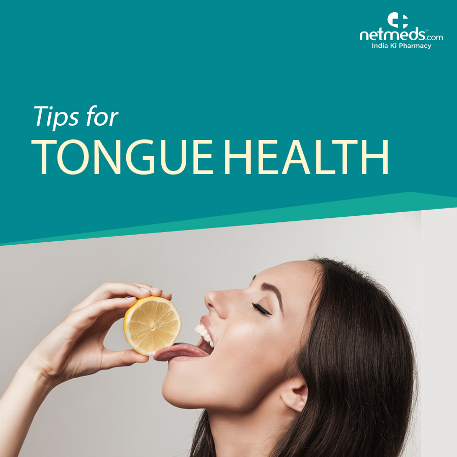 Tips For Tongue Health
